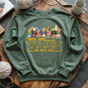 May The Yarn Be With You Sweatshirt