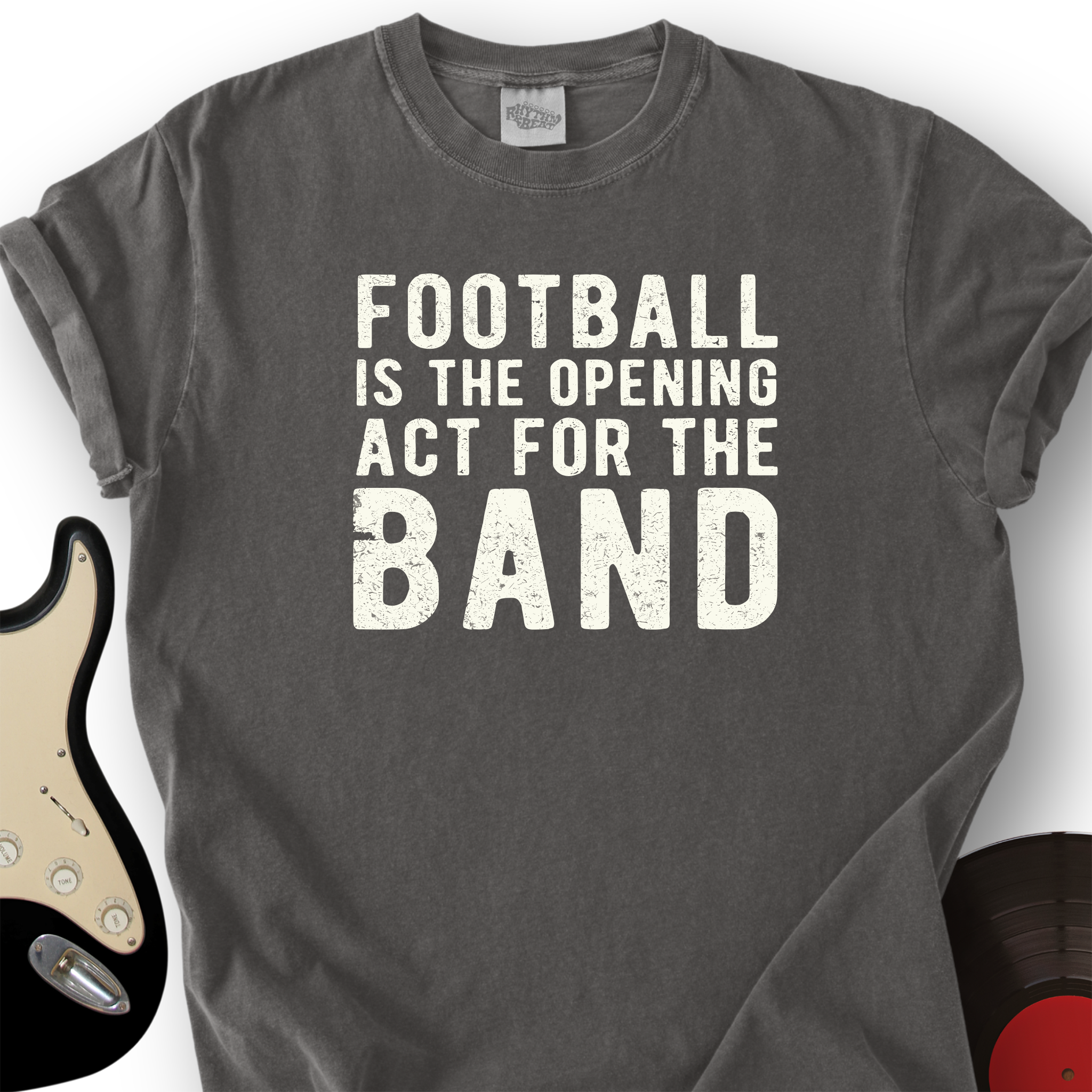 Act for the Band T-Shirt