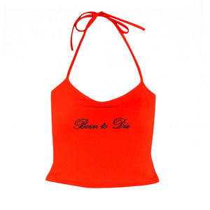 Born to Die Y2K Halter Top