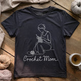 Crochet Mom T-shirt