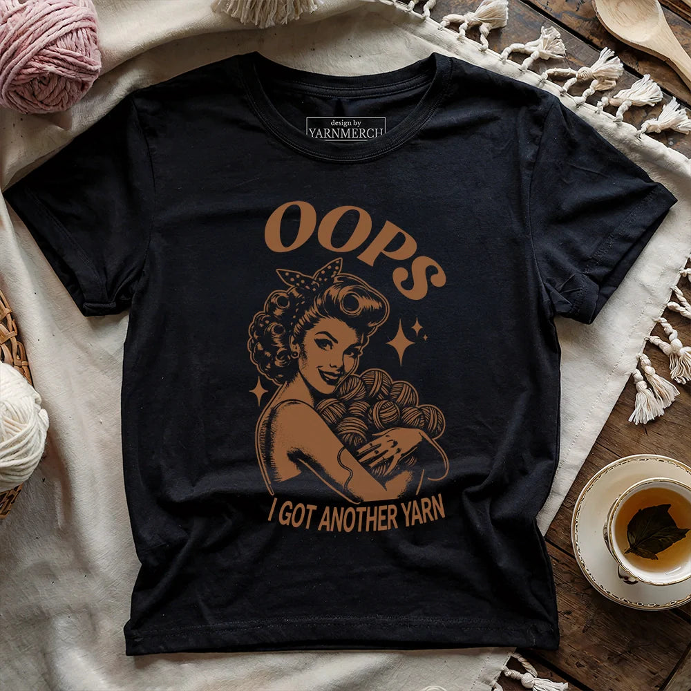 Oops Another Yarn T-shirt