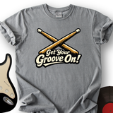 Get Your Groove On T-Shirt