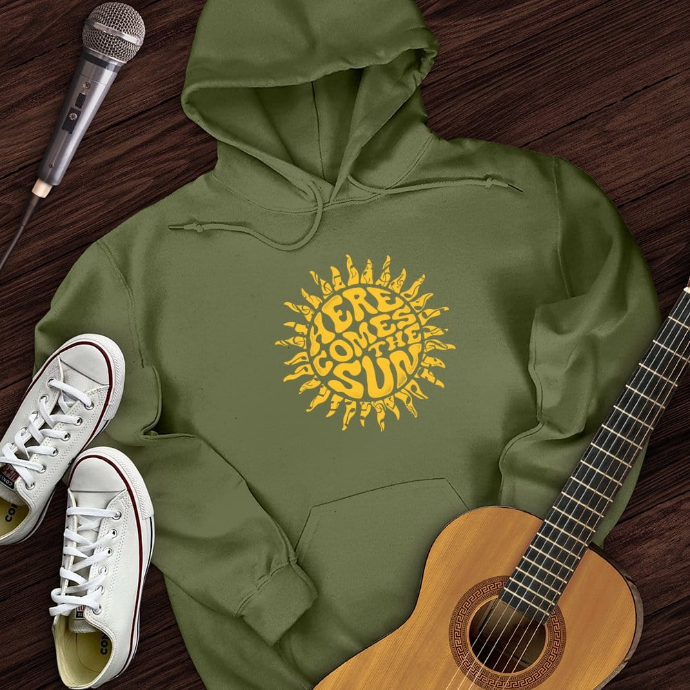 Here Comes The Sun Hoodie